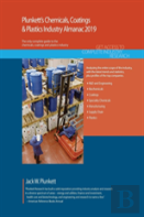 Plunkett'S Chemicals, Coatings & Plastics Industry Almanac 2019: Chemicals, Coatings & Plastics Industry