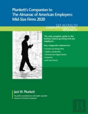 Plunkett'S Companion To The Almanac Of American Employers 2020