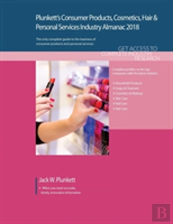 Bertrand.pt - Plunkett'S Consumer Products, Cosmetics, Hair & Personal Services Industry Almanac 2018