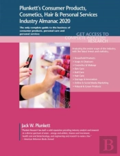 Plunkett'S Consumer Products, Cosmetics, Hair & Personal Services Industry Almanac 2020
