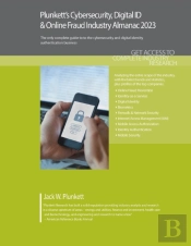 Plunkett'S Cybersecurity, Digital Id & Online Fraud Industry Almanac 2023