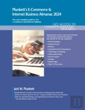 Plunkett'S E-Commerce & Internet Business Almanac 2024