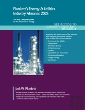 Plunkett'S Energy & Utilities Industry Almanac 2023