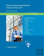 Plunkett'S Engineering & Research Industry Almanac 2017