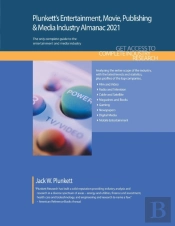Plunkett'S Entertainment, Movie, Publishing & Media Industry Almanac 2021