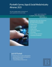 Plunkett'S Games, Apps & Social Media Industry Almanac 2023
