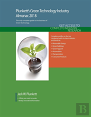 Plunkett'S Green Technology Industry Almanac 2018