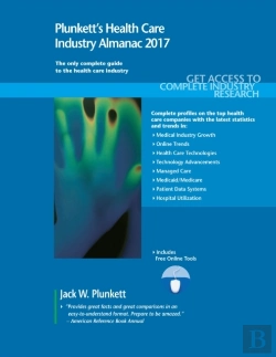 Bertrand.pt - Plunkett'S Health Care Industry Almanac 2017