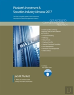 Bertrand.pt - Plunkett'S Investment & Securities Industry Almanac 2017