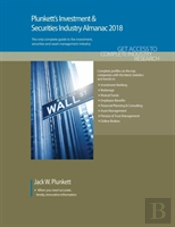 Plunkett'S Investment & Securities Industry Almanac 2018