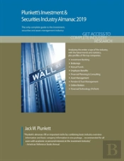 Plunkett'S Investment & Securities Industry Almanac 2019