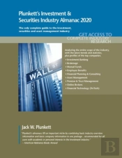 Plunkett'S Investment & Securities Industry Almanac 2020