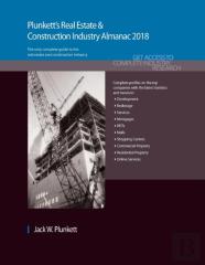 Plunkett'S Real Estate & Construction Industry Almanac 2018
