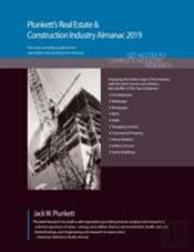 Plunkett'S Real Estate & Construction Industry Almanac 2019