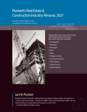 Plunkett'S Real Estate & Construction Industry Almanac 2021
