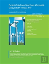 Plunkett'S Solar Power, Wind Power & Renewable Energy Industry Almanac 2019
