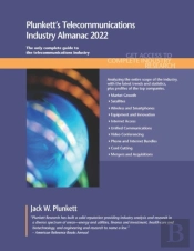 Plunkett'S Telecommunications Industry Almanac 2022