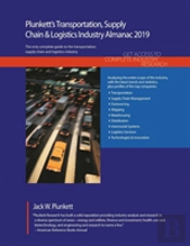 Plunkett'S Transportation, Supply Chain & Logistics Industry Almanac 2019