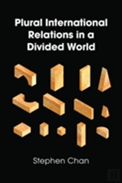 Bertrand.pt - Plural International Relations In A Divided World