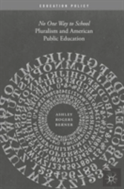 Pluralism And American Public Education