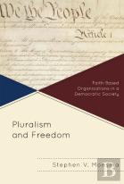 Pluralism And Freedom