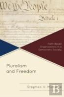 Pluralism And Freedom