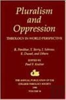 Pluralism And Oppression