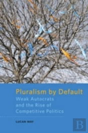 Pluralism By Default