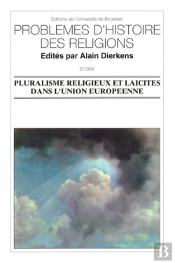 Bertrand.pt - Pluralisme Religieux Et Laïcités Dans L'Union Européenne