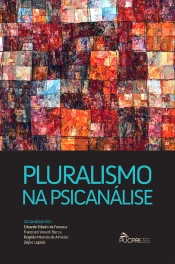 Pluralismo Na Psicanálise
