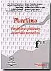 Pluralismo . Perspectivas Políticas Y Desarrollos Normativos
