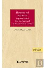 Pluralismo Real Del Norte Y Epistemologia (Del Sur) Desde