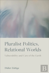 Pluralist Politics, Relational Worlds