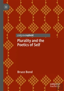 Bertrand.pt - Plurality And The Poetics Of Self