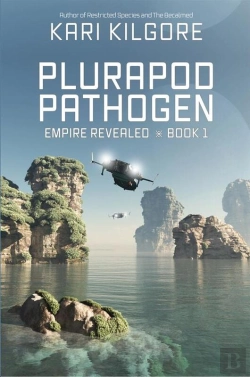 Bertrand.pt - Plurapod Pathogen: Empire Revealed  Book 1
