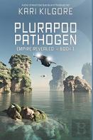 Plurapod Pathogen