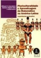 Pluriculturalidade e Aprendizagem da Matemática na América Latina