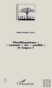 Plurilinguisme : Contact Ou Conflit De Langues ?