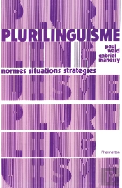 Plurilinguisme : Normes,  Situations, Stratégies