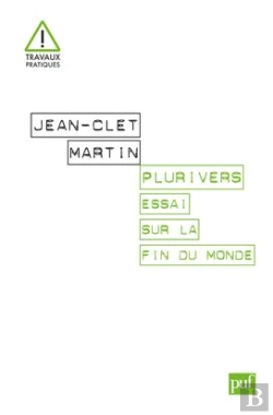 Bertrand.pt - Plurivers ; Essai Sur La Fin Du Monde