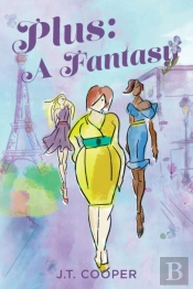 Plus: A Fantasy