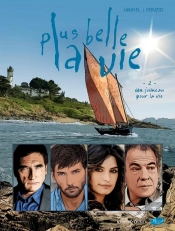 Plus Belle La Vie Tome 2 ; Un Jumeau Pour La Vie