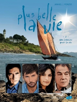 Bertrand.pt - Plus Belle La Vie Tome 2 ; Un Jumeau Pour La Vie