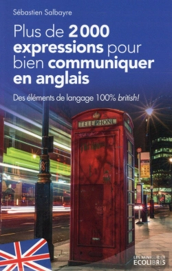 Bertrand.pt - Plus De 2000 Expressions Pour Bien Communiquer En Anglais