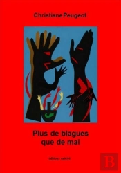 Plus De Blagues Que De Mal
