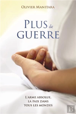 Bertrand.pt - Plus De Guerre, L'Arme Absolue, La Paix Dans Tous Les Mondes