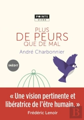 Plus De Peurs Que De Mal