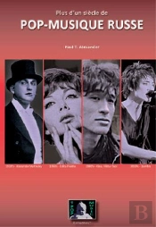 Plus D'Un Siecle De Pop-Musique Russe