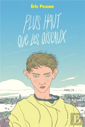 Plus Haut Que Les Oiseaux