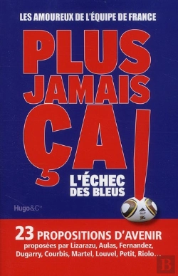 Bertrand.pt - Plus Jamais Ca  L'Echec Des Bleus